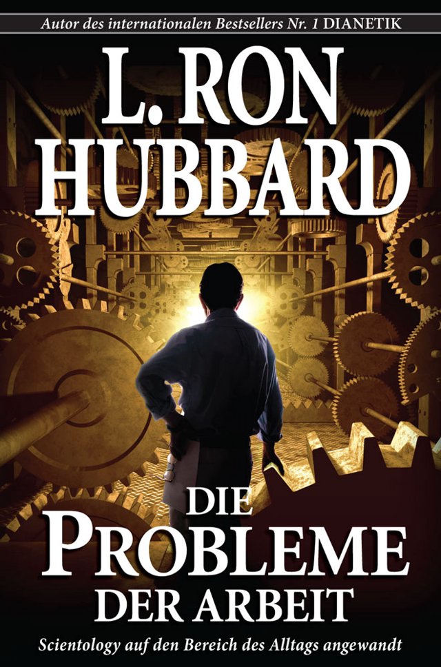 Die Probleme der Arbeit von L Ron Hubbard