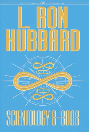Das Buch: Scientology 8-8008 von L. Ron Hubbard
