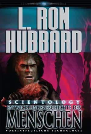 Das Buch: Scientology - Entwicklungsgeschichte des Menschen von L. Ron Hubbard